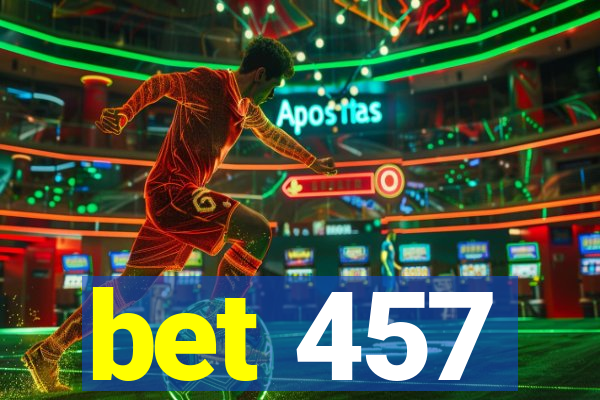 bet 457